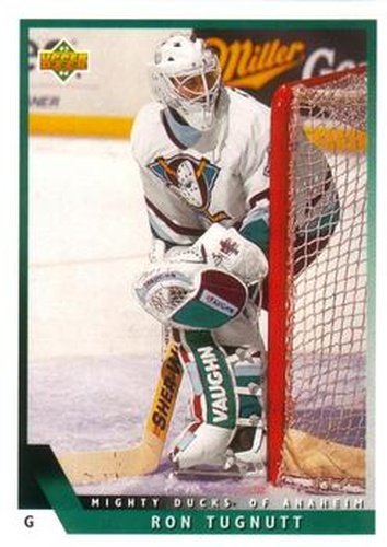 #426 Ron Tugnutt - Anaheim Mighty Ducks - 1993-94 Upper Deck Hockey