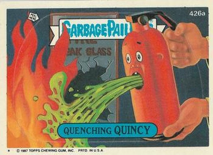 #426a Quenching Quincy - 1987 Topps Garbage Pail Kids Series 11