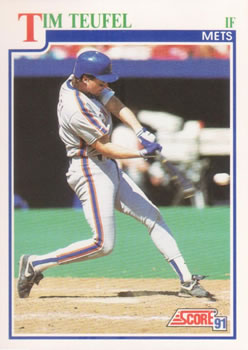 #427 Tim Teufel - New York Mets - 1991 Score Baseball