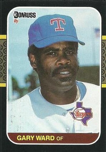 #427 Gary Ward - Texas Rangers - 1987 Donruss Baseball