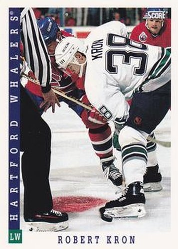 #428 Robert Kron - Hartford Whalers - 1993-94 Score Canadian Hockey