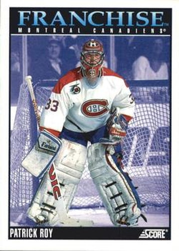 #428 Patrick Roy - Montreal Canadiens - 1992-93 Score USA Hockey