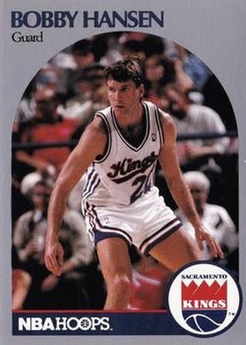 #428 Bobby Hansen - Sacramento Kings - 1990-91 Hoops Basketball