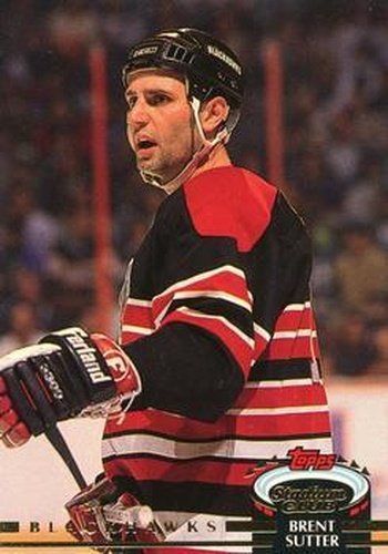 #428 Brent Sutter - Chicago Blackhawks - 1992-93 Stadium Club Hockey