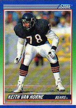 #428 Keith Van Horne - Chicago Bears - 1990 Score Football