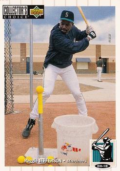 #428 Reggie Jefferson - Seattle Mariners - 1994 Collector's Choice Baseball