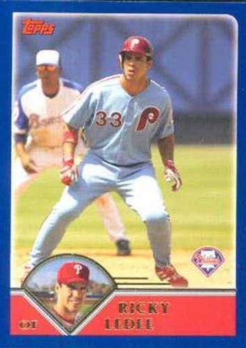 #428 Ricky Ledee - Philadelphia Phillies - 2003 Topps Baseball