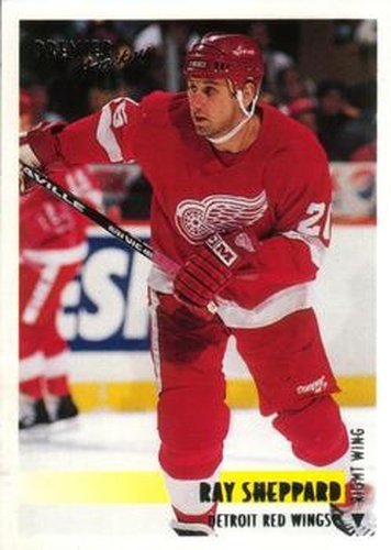 #429 Ray Sheppard - Detroit Red Wings - 1994-95 O-Pee-Chee Premier Hockey