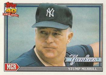 #429 Stump Merrill - New York Yankees - 1991 O-Pee-Chee Baseball