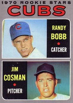 #429 Cubs 1970 Rookie Stars Randy Bobb / Jim Cosman - Chicago Cubs - 1970 Topps Baseball