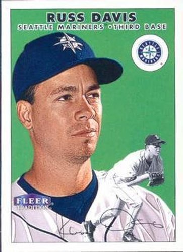 #429 Russ Davis - Seattle Mariners - 2000 Fleer Tradition Baseball