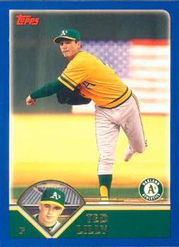 #429 Ted Lilly - Oakland Athletics - 2003 Topps Baseball