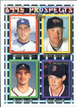 #429 Greg Hansell / Brian Sackinsky / Carey Paige / Rob Welch - Los Angeles Dodgers / Baltimore Orioles / Atlanta Braves / Boston Red Sox - 1995 Topps Baseball