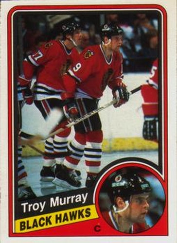 #42 Troy Murray - Chicago Blackhawks - 1984-85 O-Pee-Chee Hockey