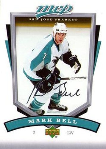 #242 Mark Bell - San Jose Sharks - 2006-07 Upper Deck MVP Hockey