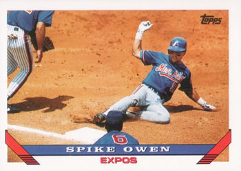 #42 Spike Owen - Montreal Expos - 1993 Topps Baseball