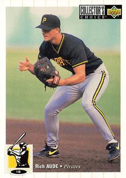 #42 Rich Aude - Pittsburgh Pirates - 1994 Collector's Choice Baseball
