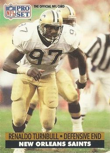 #242 Renaldo Turnbull - New Orleans Saints - 1991 Pro Set Football