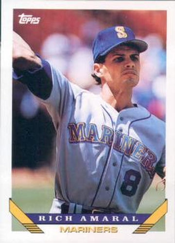 #431 Rich Amaral - Seattle Mariners - 1993 Topps Baseball