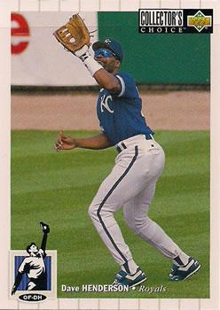 #431 Dave Henderson - Kansas City Royals - 1994 Collector's Choice Baseball