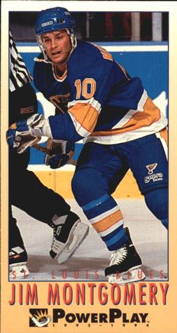 #431 Jim Montgomery - St. Louis Blues - 1993-94 Fleer PowerPlay Hockey