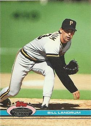 #431 Bill Landrum - Pittsburgh Pirates - 1991 Stadium Club Baseball