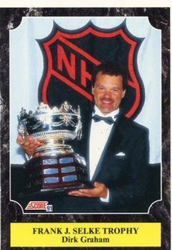 #432 Dirk Graham Frank J. Selke Trophy - Chicago Blackhawks - 1991-92 Score American Hockey