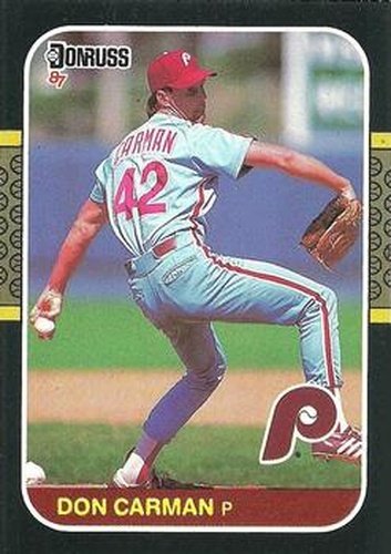 #432 Don Carman - Philadelphia Phillies - 1987 Donruss Baseball