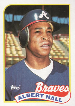 #433 Albert Hall - Atlanta Braves - 1989 Topps Baseball