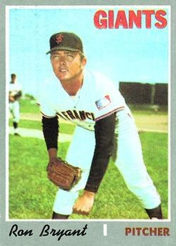 #433 Ron Bryant - San Francisco Giants - 1970 Topps Baseball