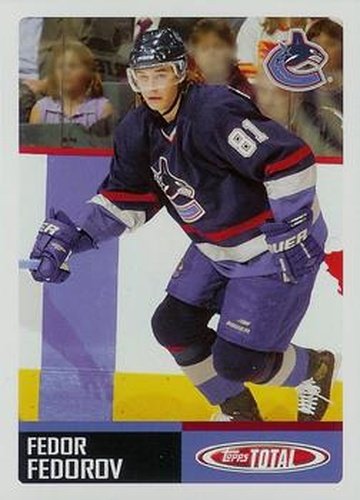 #436 Fedor Fedorov - Vancouver Canucks - 2002-03 Topps Total Hockey