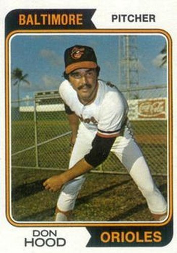 #436 Don Hood - Baltimore Orioles - 1974 Topps Baseball