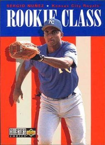 #436 Sergio Nunez - Kansas City Royals - 1996 Collector's Choice Baseball