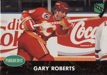 #436 Gary Roberts - Calgary Flames - 1991-92 Parkhurst Hockey