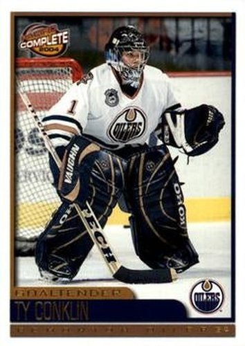 #437 Ty Conklin - Edmonton Oilers - 2003-04 Pacific Complete Hockey