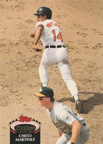 #438 Chito Martinez - Baltimore Orioles - 1992 Stadium Club Baseball