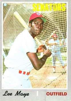#439 Lee Maye - Washington Senators - 1970 Topps Baseball
