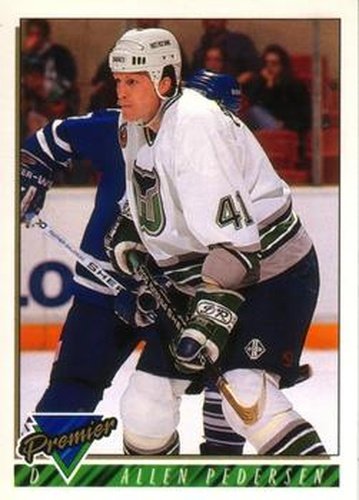 #439 Allen Pedersen - Hartford Whalers - 1993-94 O-Pee-Chee Premier Hockey