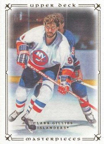 #43 Clark Gillies - New York Islanders - 2008-09 Upper Deck Masterpieces Hockey