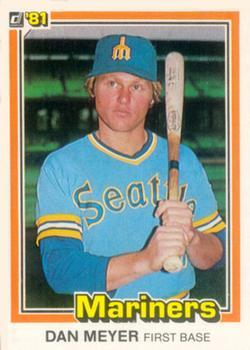 #43 Dan Meyer - Seattle Mariners - 1981 Donruss Baseball