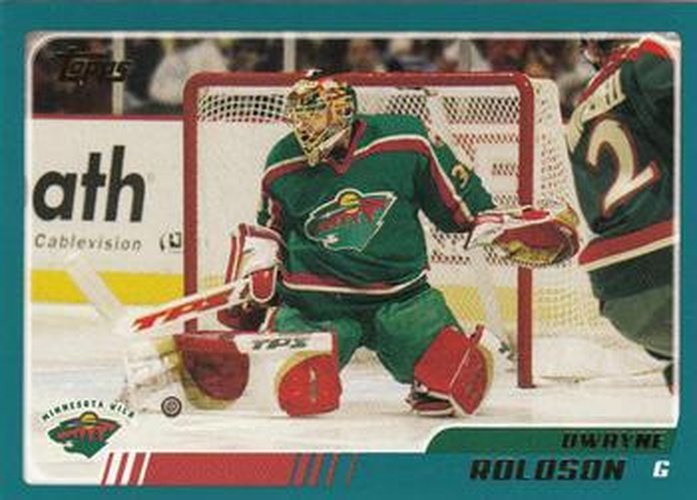 #43 Dwayne Roloson - Minnesota Wild - 2003-04 Topps Hockey