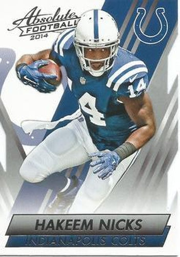 #43 Hakeem Nicks - Indianapolis Colts - 2014 Panini Absolute - Retail Football