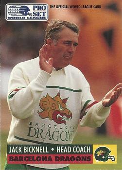 #43 Jack Bicknell - Barcelona Dragons - 1991 Pro Set WLAF Football