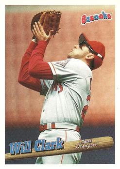 #43 Will Clark - Texas Rangers - 1996 Bazooka Baseball