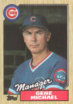 #43 Gene Michael - Chicago Cubs - 1987 Topps Baseball