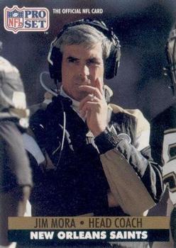#243 Jim Mora - New Orleans Saints - 1991 Pro Set Football