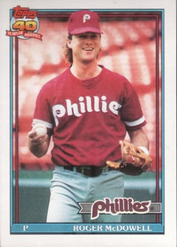 #43 Roger McDowell - Philadelphia Phillies - 1991 Topps Baseball