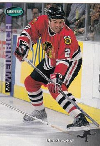 #43 Eric Weinrich - Chicago Blackhawks - 1994-95 Parkhurst Hockey