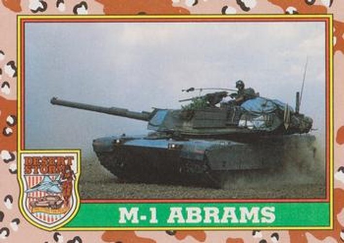 #43 M-1 Abrams - 1991 Topps Desert Storm