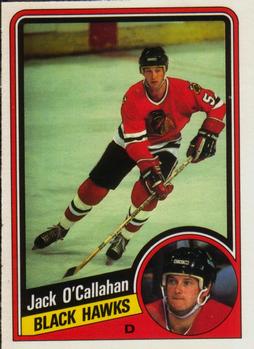#43 Jack O'Callahan - Chicago Blackhawks - 1984-85 O-Pee-Chee Hockey